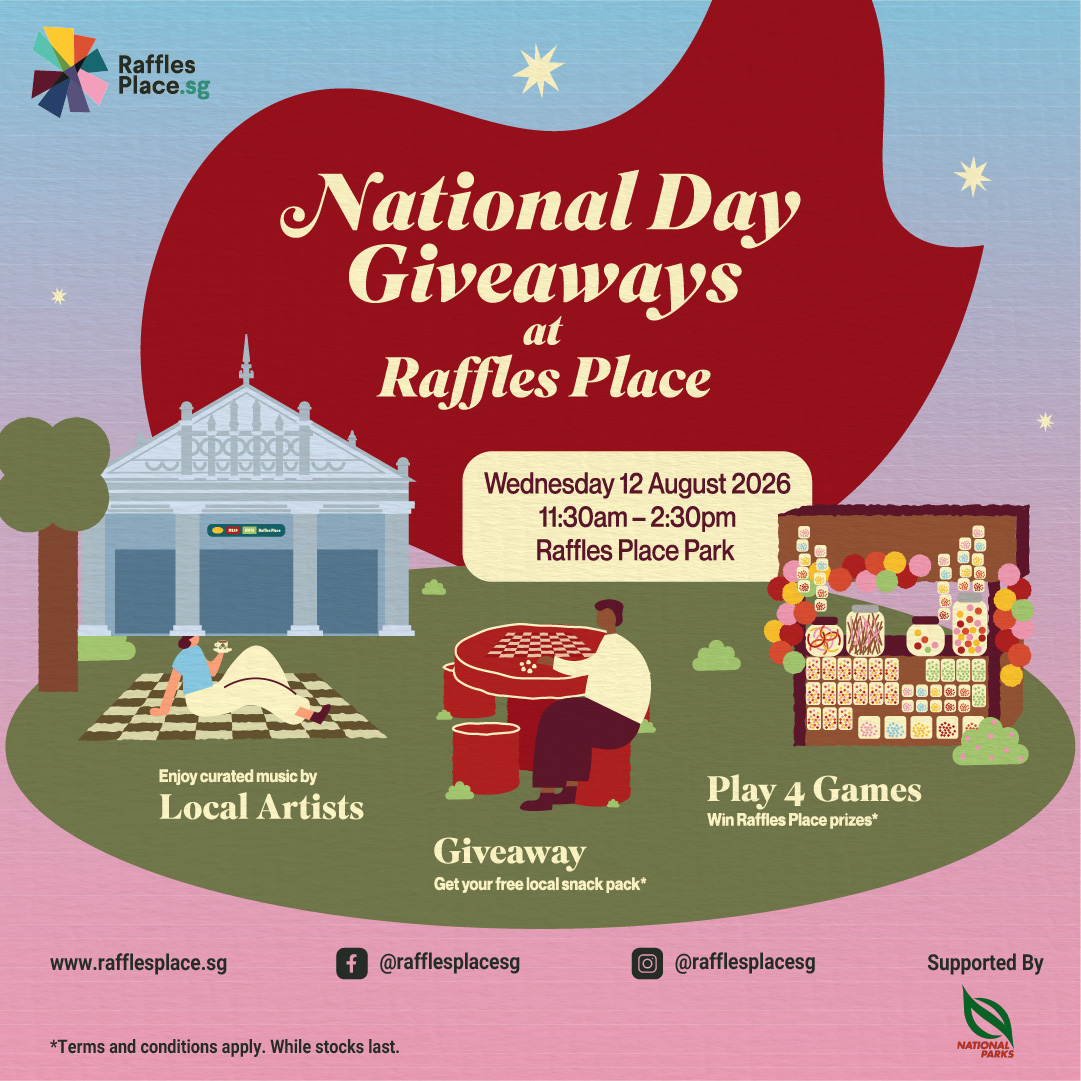 National Day Giveaways at Raffles Place
